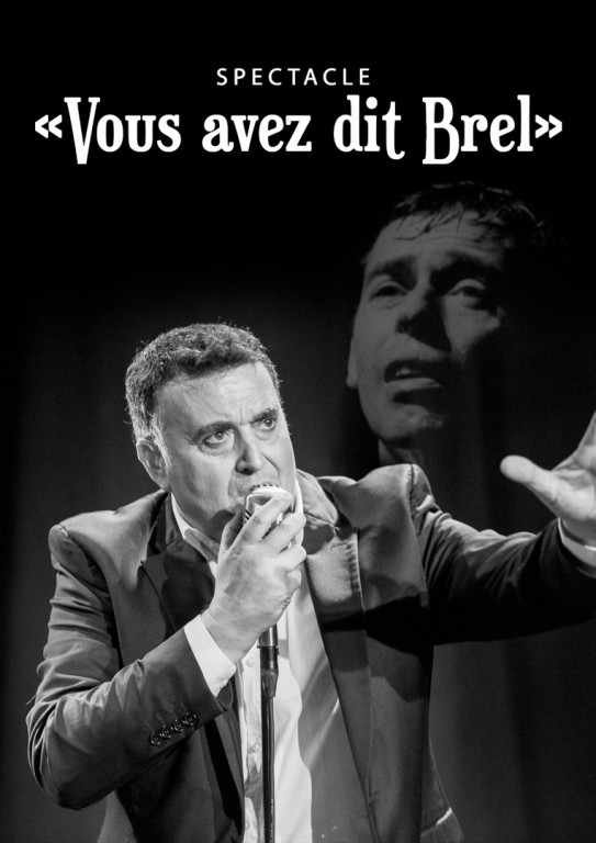 Vous avez dit Brel&nbsp;?